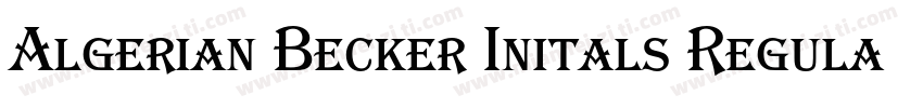 Algerian Becker Initals Regular字体转换